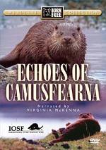 Echoes of Camusfearna DVD